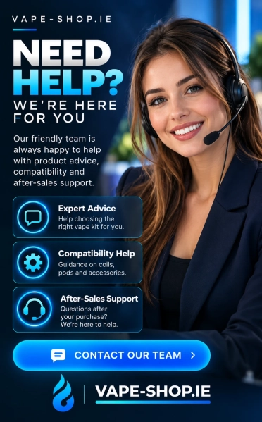 Vape-Shop.ie customer support with friendly headset consultant offering product advice and after-sales assistance in Ireland.