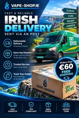 Vape-Shop.ie Ireland delivery via An Post – nationwide shipping and free delivery on orders over €60.