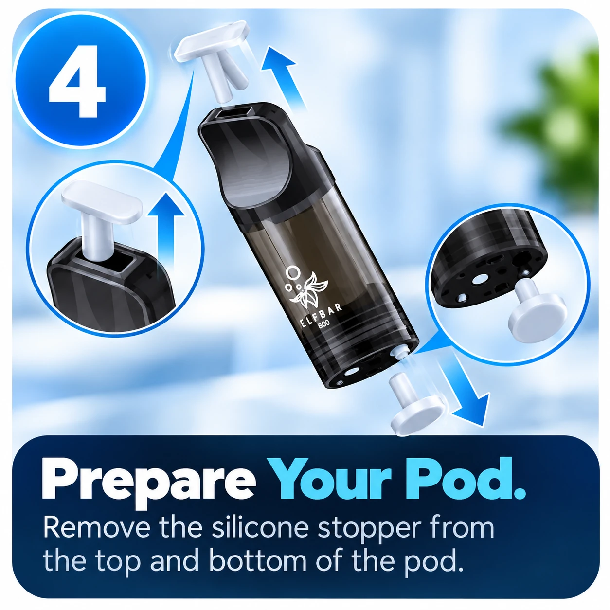 Step 4: Remove the silicone stoppers from the top and bottom of the Elf Bar EB600 pod.