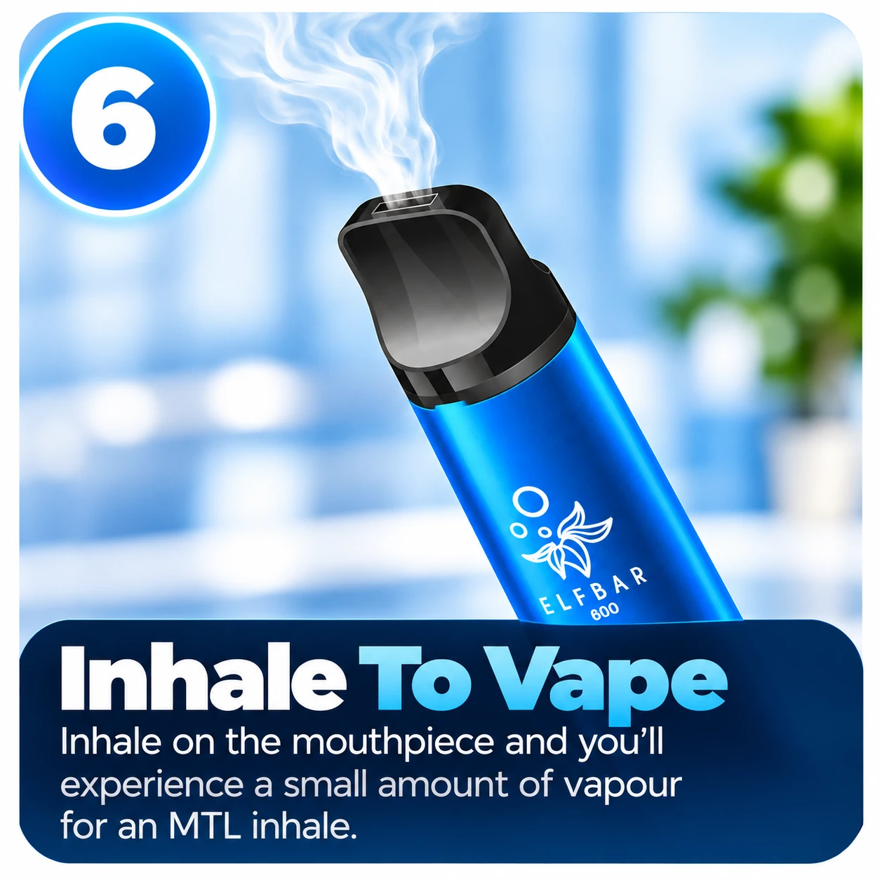 Step 6: Inhale through the Elf Bar EB600 mouthpiece to activate the device.