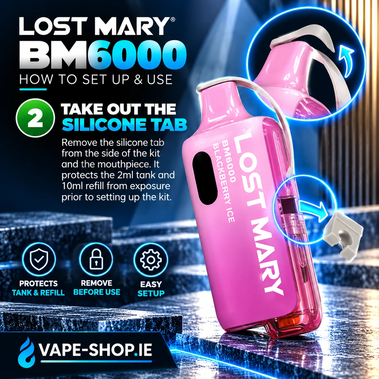 Step 2 Lost Mary BM6000 remove the silicone tab from the side of the kit
