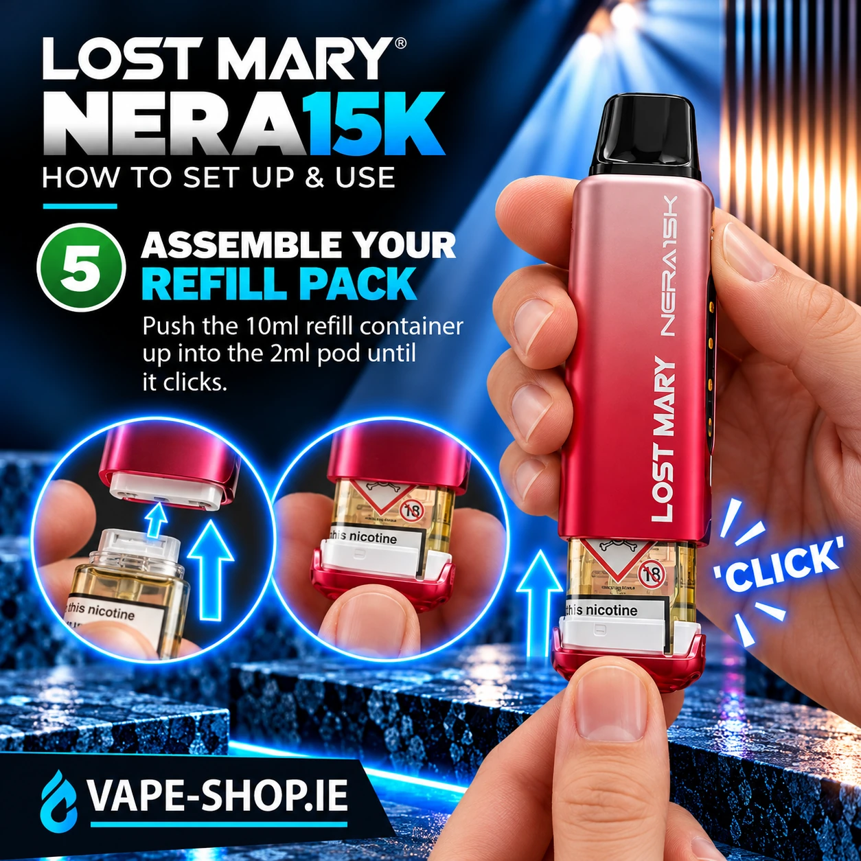 Lost Mary NERA15K step 5 – assembling the prefilled pod and refill container