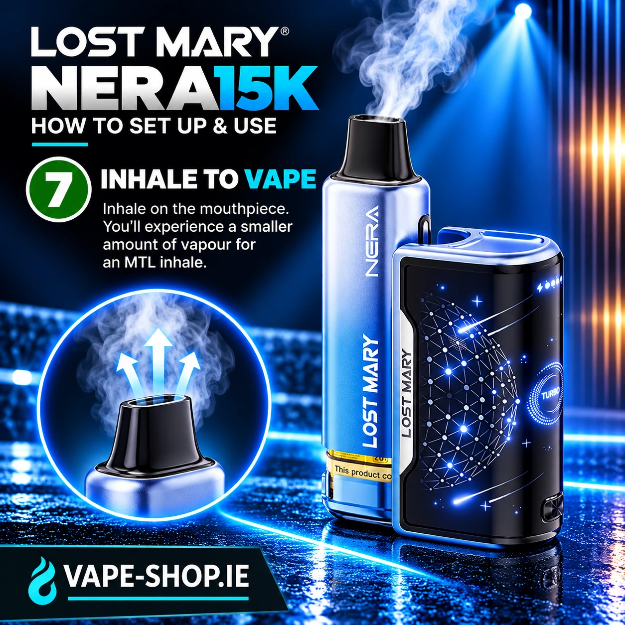 Lost Mary NERA15K step 7 – inhale-activated vaping through the device mouthpiece