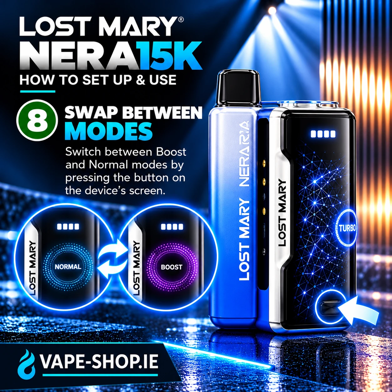 Lost Mary NERA15K step 8 – changing between Normal and Turbo modes on the Fullview device